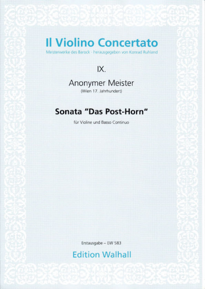 Anonymer Meister (17. Jh.): Sonata "Das Posthorn"