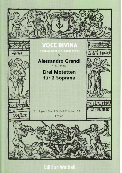 Grandi, Alessandro (1577–1630): Drei Motetten für zwei Soprane