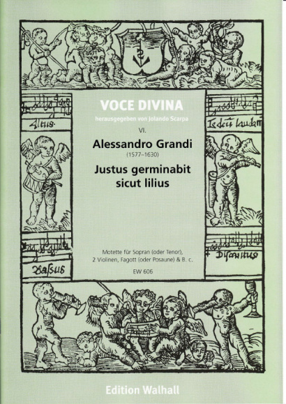 Grandi, Alessandro (1577–1630): Justus germinabit sicut lilius