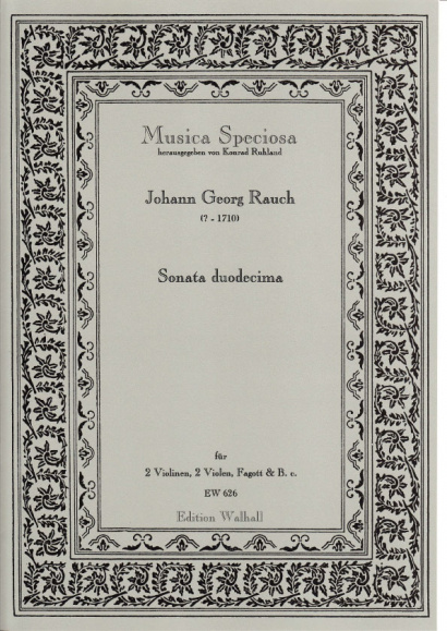 Rauch, Johann Georg (?-1710): Sonata duodecima