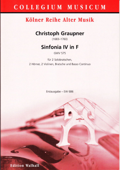Graupner, Christoph (1683-1760): Sinfonia IV in F – Partitur