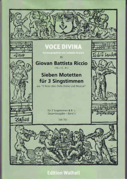 Riccio, Giovan B. (16.-17. Jh.): Motetten für 3 und 4 Singstimmen- Sieben 3-stimmige Motetten