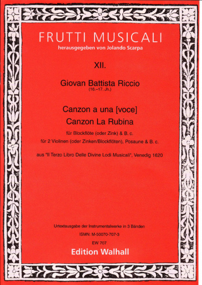 Riccio, Giovan Battista (16.-17. Jh.): Canzonen und Sonaten- Band I