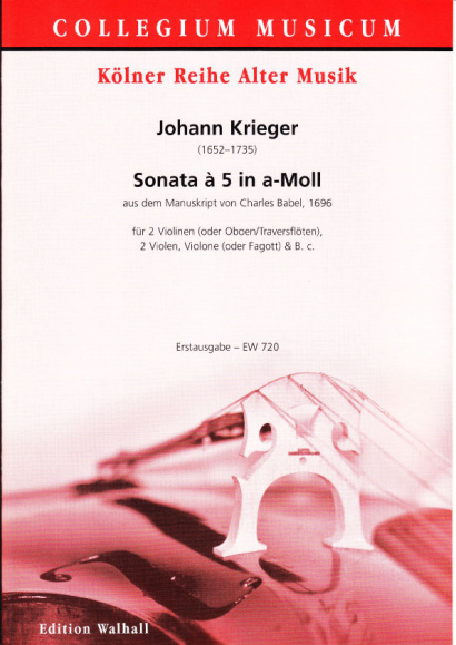 Krieger, Johann (1652-1735): Sonata à 5 in a-Moll