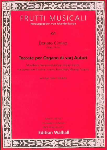 Cimino, Donato (~1675 Neapel): Toccate per Organo di varij autori- Band II (Anonym/Cimino)