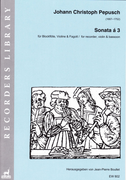 Pepusch, Johann Christoph 1667–1752): Sonata á 3 G-Dur