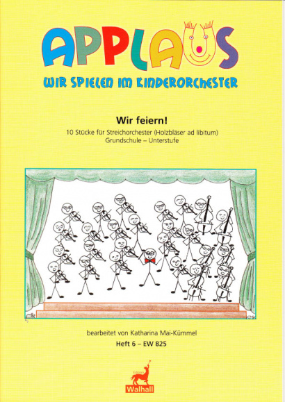 Mai-Kümmel, Katharina (*1940): Wir feiern!