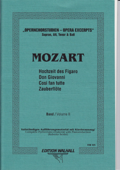 Opernchorstudien für Sopran, Alt, Tenor & Baß- Mozart - Band II, 114 S.