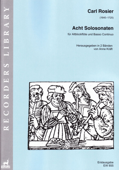 Rosier, Carl (1640–1725): Acht Solo-Sonaten- Band I (Nr. 1–4)
