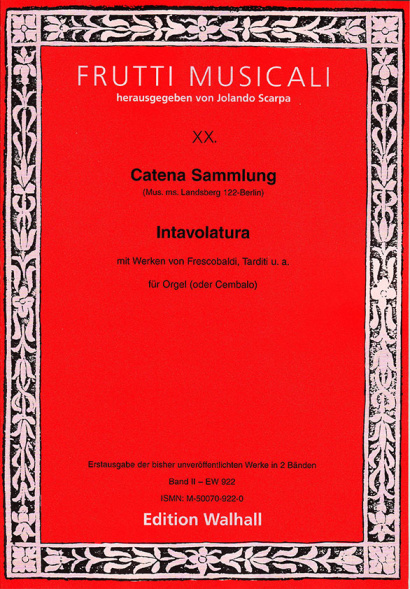 Catena Sammlung: Intavolatura (17. Jh.)- Band II