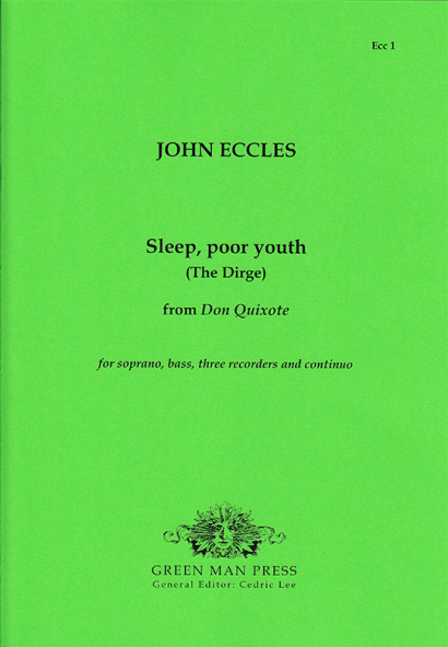 Eccles, John (?1668-1735): Sleep, poor youth (The Dirge)