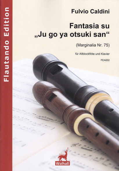 Caldini, Fulvio (*1959): Fantasia su „Ju go ya otsuki san“