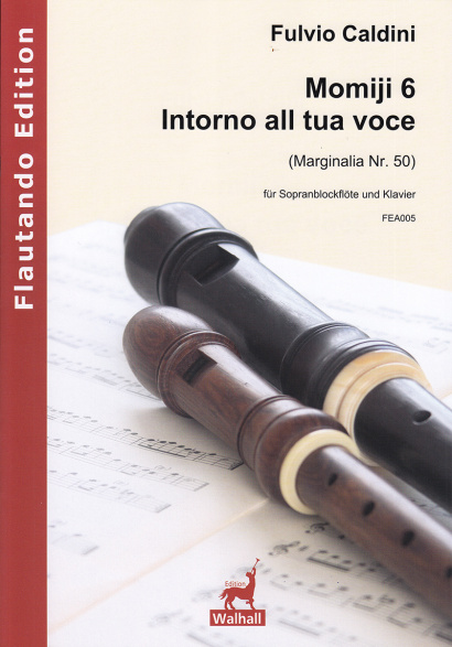 Caldini, Fulvio (*1959): Momiji 6 – Intorno all tua voce