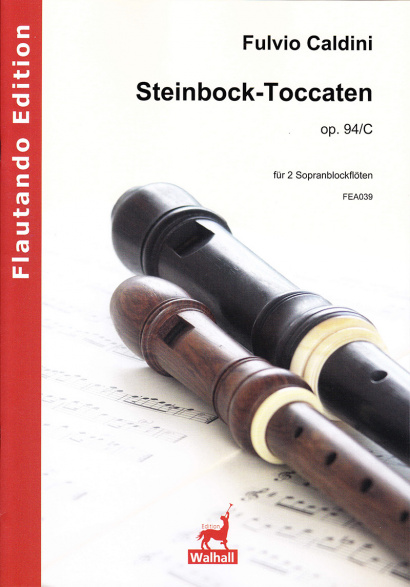 Caldini, Fulvio (*1959): Steinbock-Toccaten op. 94/C