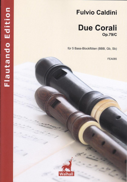 Caldini, Fulvio (*1959): Due Corali op. 79/C