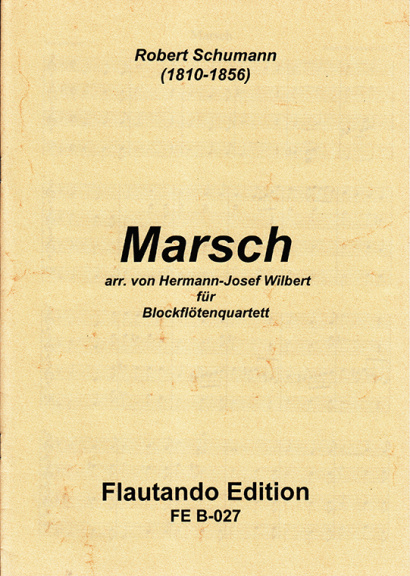 Schumann, Robert (1810–1856): Marsch (1843)