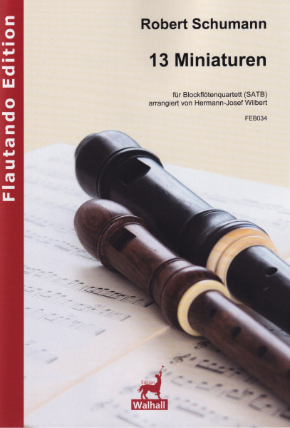 Schumann, Robert (1810–1856): 13 Miniaturen