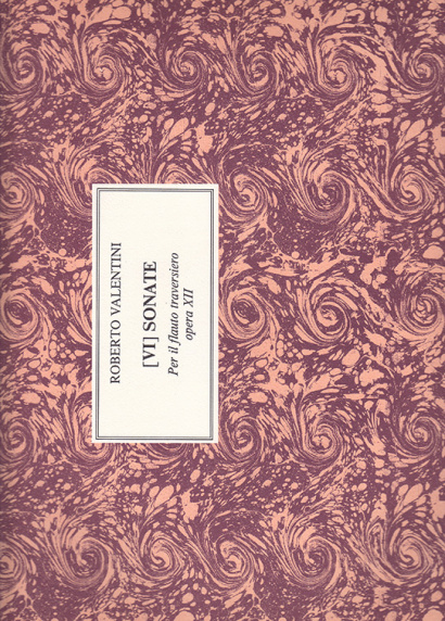 Valentini, Roberto (~1680–1735): 6 Sonate op. 12