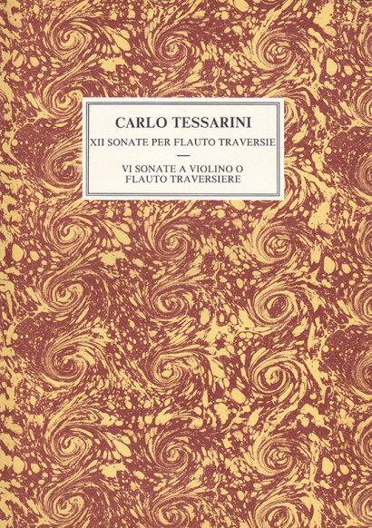 Tessarini, Carlo (~1690 –1766): 12 Sonate op. 2 – 6 Sonate op. 14