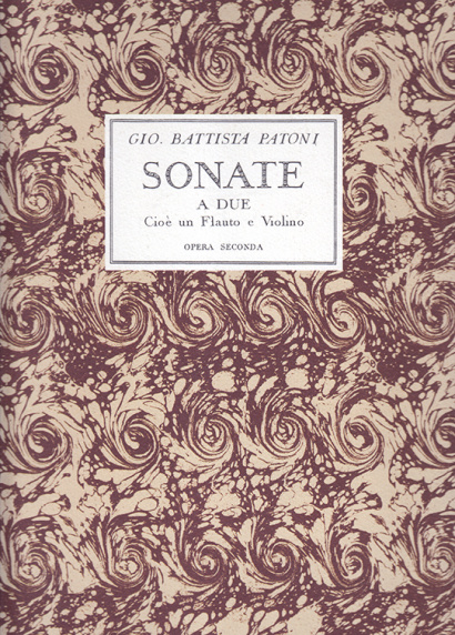 Patoni, Giovanni Battista (1713–c.1772): Sonate a due op. 2