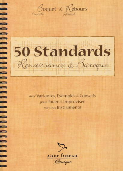 Boquet, Pascale & Rebours, Gérard: 50 Standards (Renaissance & Baroque)Französische Originalausgabe