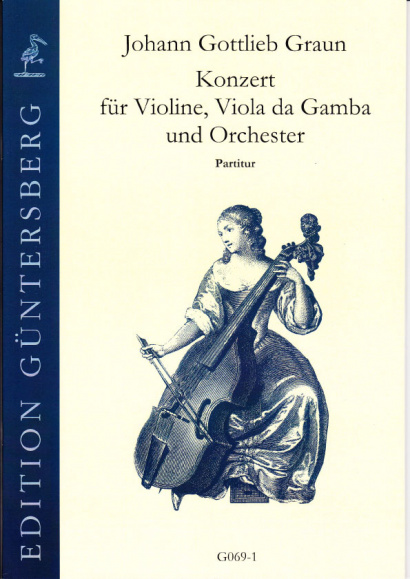 Graun, Johann Gottlieb (1701/02-1771): Konzert für Violine, Viola da Gamba und Orchester