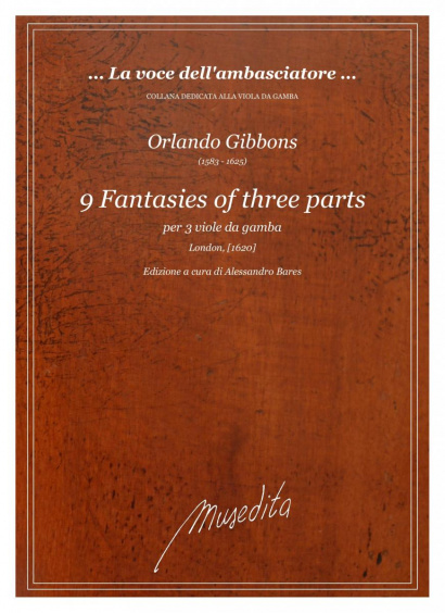 Gibbons, Orlando (1583–1625):9 Fantasies of three parts