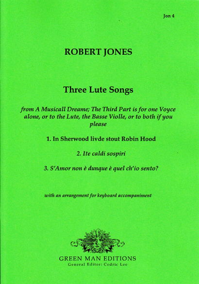 Jones, Robert (1597–1615): Three Lute Songs