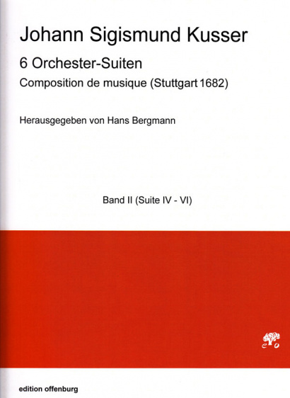 Kusser, Jean Sigismund (~1660–1727): Composition de musique Suite Nr. 4–6