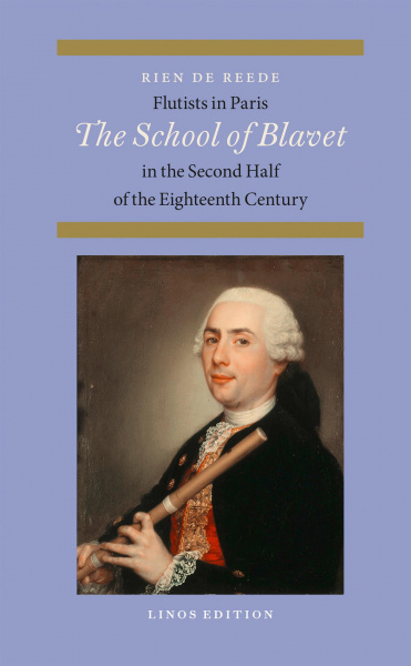 de Reede, Rien: Flutists in Paris The School of Blavet