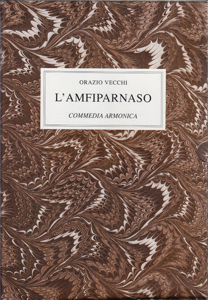 Vecchi, Orazio (1550–1605): L’Amfiparnaso