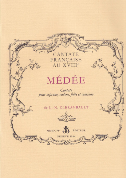 Clérambault, Louis-Nicolas de (1676–1749): Médée