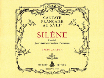 Campra, d’André (1660–1744): Silène
