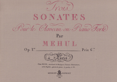 Méhul,Ètienne-Nicloas (1763–1817): 3 Sonates op. 1