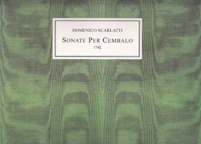 Scarlatti, Domenico (1685–1757): 61 Sonate per Cembalo (1742)