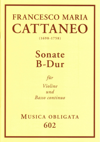 Cattaneo, Francesco Maria (1698-1758): Violin-Sonaten- Sonaten