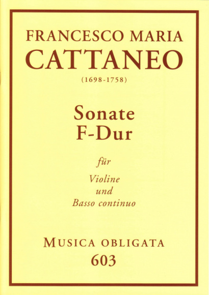Cattaneo, Francesco Maria (1698-1758): Violin-Sonaten- Sonate F-Dur