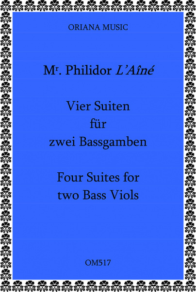 Philidor L’Aine, André (~1647–1730): 4 Suiten