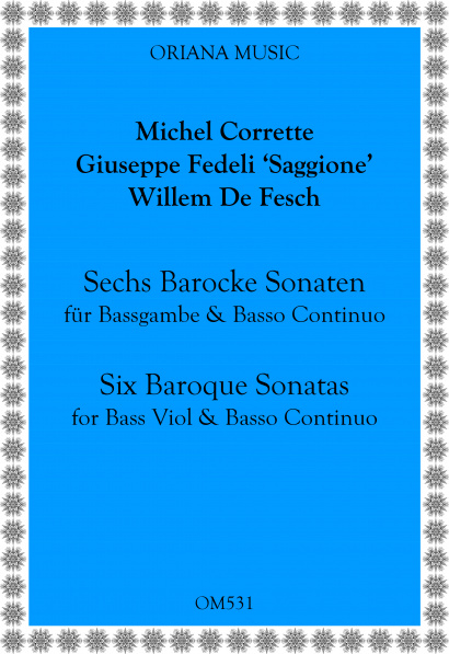 Corette / De Fesch / Fedeli („Saggione“): Sechs barocke Sonaten