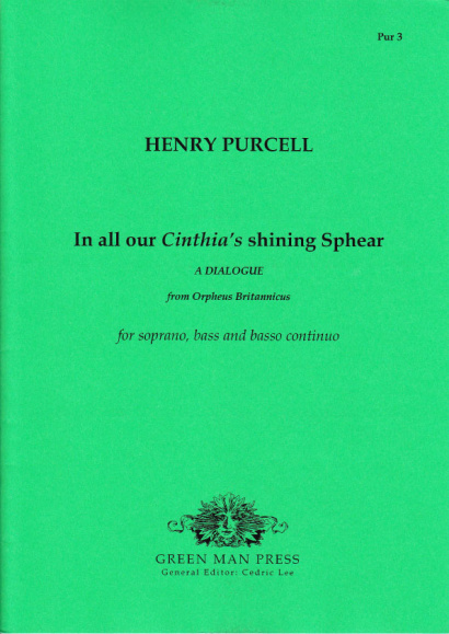 Purcell, Henry (1659-1695): In all our Cinthia’s shining Sphear- Band I