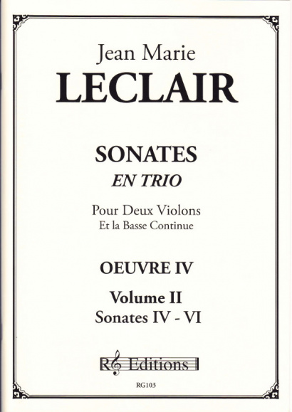 Leclair, Jean Marie (1697- 1764): Sonates en trio, op. 4- Band II Sonaten 4 - 6