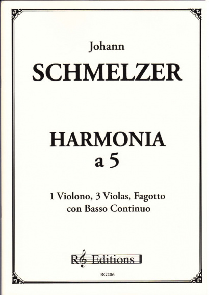Schmelzer, Johann Heinrich (~1620-1680): Harmonia a 5