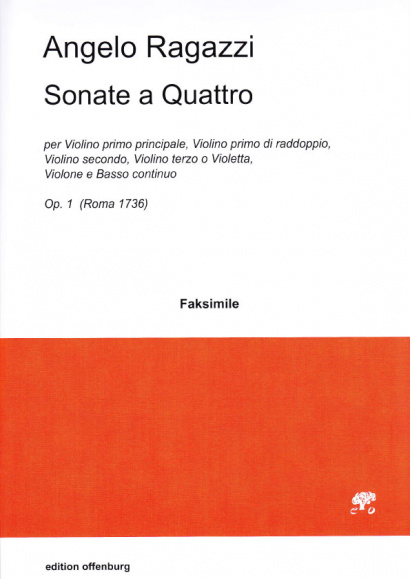 Ragazzi, Angelo (1680?–1750): Sonate a Quattro op. 1- Sonaten I–XII, Faksimile