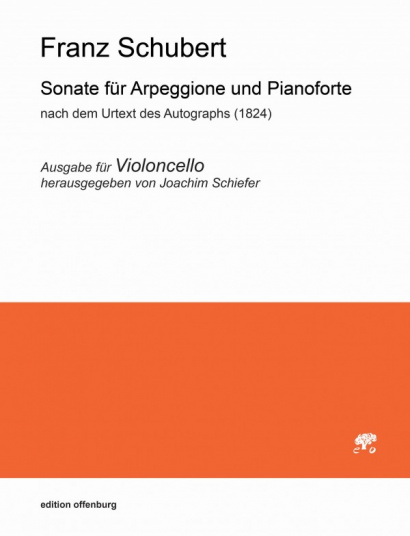 Schubert, Franz (1797–1828): Sonate für Arpeggione und Pianoforte