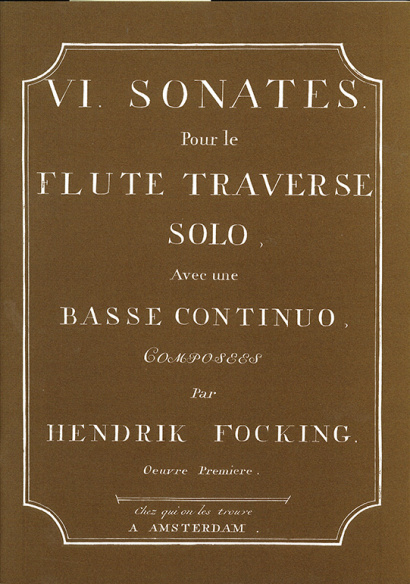 Focking, Hendrik (?– 1796): VI. Sonaten op. 1