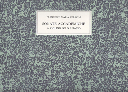 Veracini, Francesco M. (1690–1768): Sonate accademiche op. 2