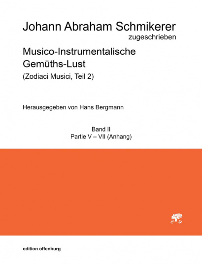 Schmikerer, Johann Abraham (1661–1719): Musico-Instrumentalische Gemüths-LustBand II