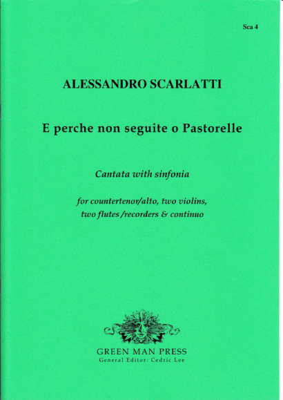 Scarlatti, Alessandro (1660-1725): E perche non seguite o Pastorelle
