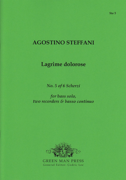 Steffani, Agostino (1654–1728): Lagrime dolorose
