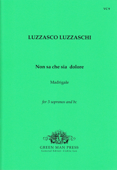 Luzzaschi, Luzzasco (1545-1607): Non sa che sia dolore